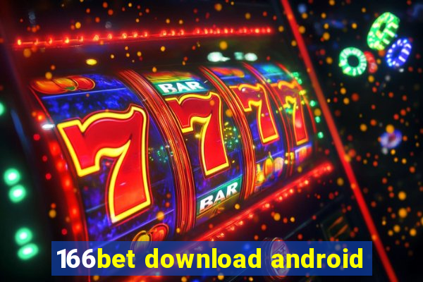 166bet download android